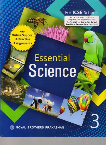 ESSENTIAL SCIENCE FOR ICSE SCHOOL 3