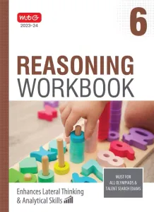 Reasoning Workbook for Class 6 (Must for All Olympiads & Talent Search Exams) (2023-24)