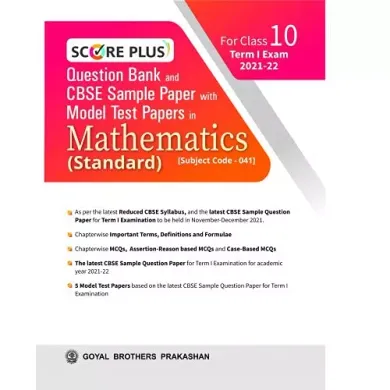 Score Plus Question Bank and CBSE Sample Paper with Model Test Paper In Mathematics (Standard) For Class 10 Term I
