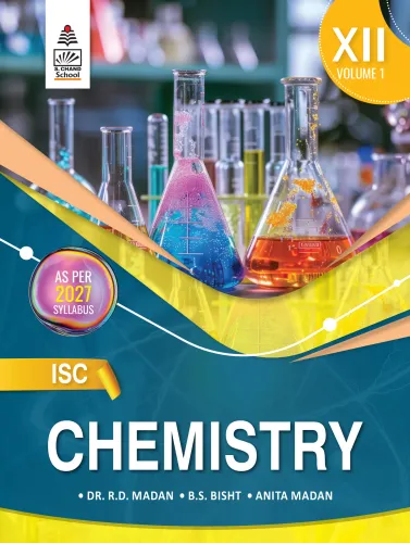 ISC Chemistry for class XII Volume 1 (9789369581337) - R D Madan
