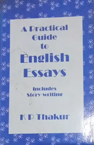 A Practical Guide To English Essays