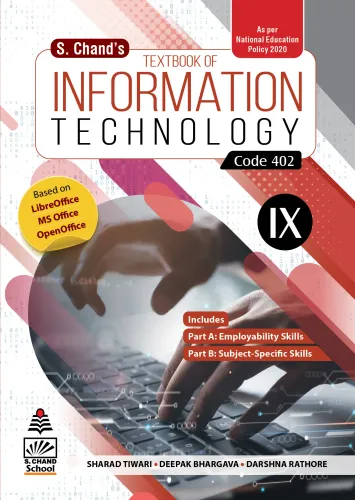 S. Chand's Textbook of Information Technology Class IX (9789355016904) - Sharad Tiwari