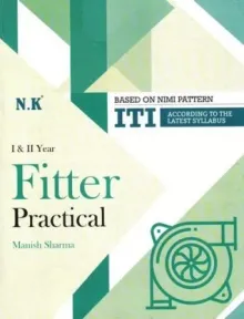 ITI Fitter Practical I & II Year English (English, Paperback, Manish Sharma)