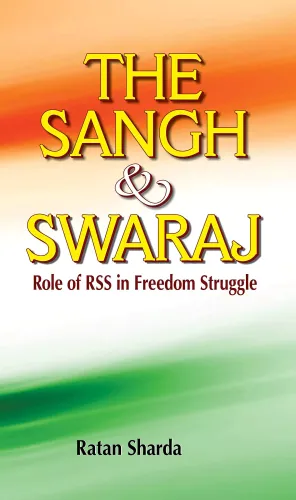 The Sangh & Swaraj