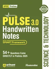 PULSE 3.0 Handwritten Notes: Science and Technology | Fully Revised Edition with SMART Framework | for UPSC Prelims, State PCS and Other Competitive Exam