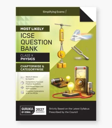 Physics Most Likely Question Bank  ICSE Class 10 For 2027 Exam