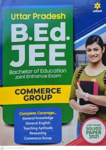 UP B.ED. JEE COMMERCE GROUP WITH MODEL SOLVED PAPER 2021