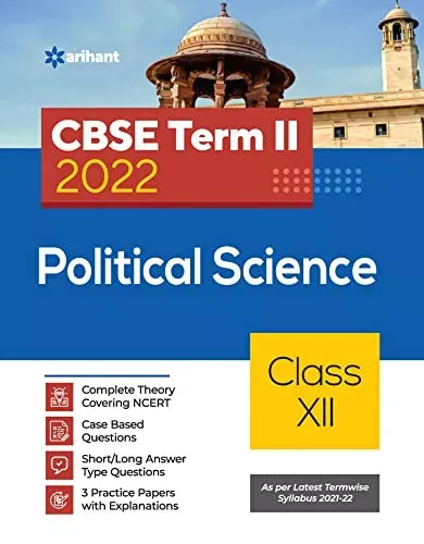 Arihant CBSE Political Science Term 2 Class 12 for 2022 Exam (Cover Theory and MCQs) 