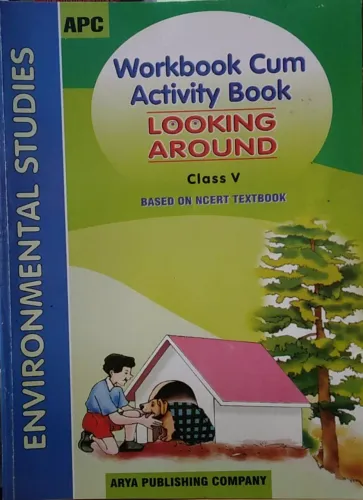 Workbook-cum-Activity Book Looking Around Class 5 (based on NCERT textbooks)