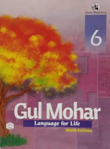 Gulmohar Reader (Language For Life) for Class 6