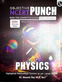 Objective Ncert Punch Physics For (Neet Jee Cuet)