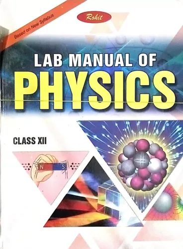 Lab Manual Physics Class -12 (Combo Pack)