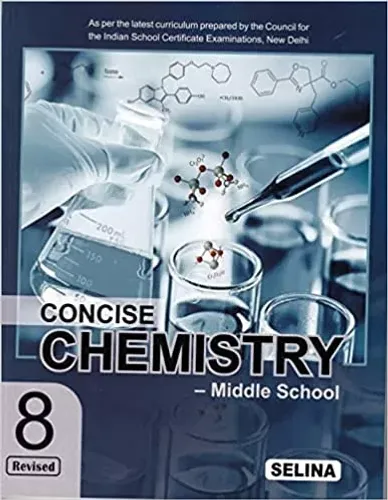 Concise Middle School Chemistry for Class 8 - Examination 2022-23 Paperback – 20 December 2021