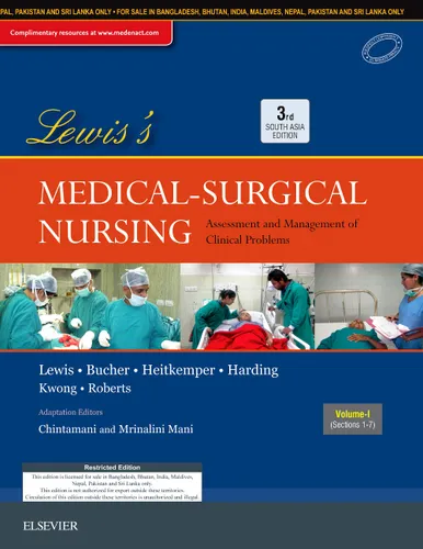 Lewis’s Medical Surgical Nursing: Assessment and Management of Clinical Problems, (Two Volume Set): Third South Asia Edition