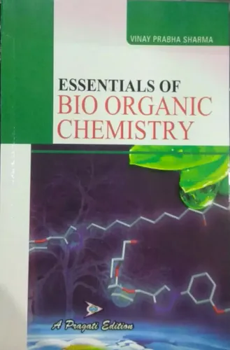 Essentials Of Bio Orgenic Chemistry