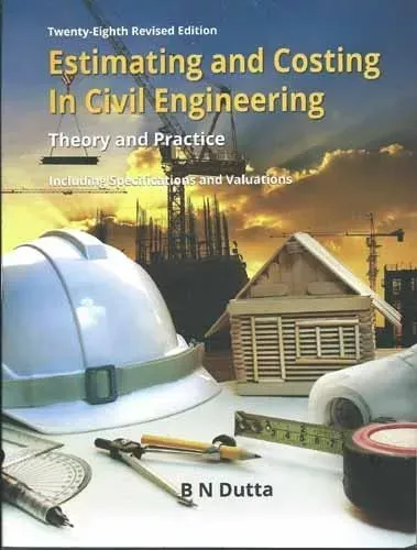 Estimating and Costing in Civil Engineering: Theory And practice (Including Specifications and Variations)