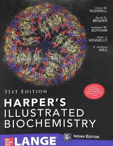 Harpers Illustrated Biochemistry (31st Indian Edition)