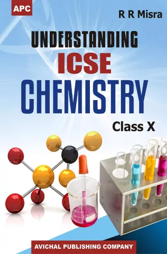 Understanding ICSE Chemistry Class10