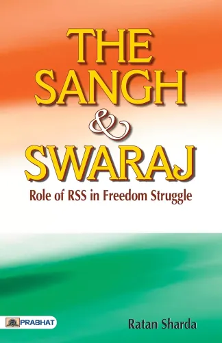 The Sangh & Swaraj