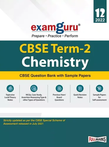 Examguru Chemistry CBSE Question Bank With Sample Papers Term 2 Class 12 for 2022 Examination	