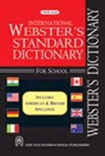 International Webster`s Standard Dictionary for School