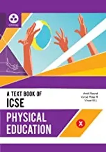 Physical Education: Textbook for ICSE Class 10