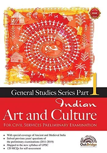 General Studies Series Part 1 - Indian Art and Culture