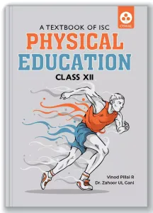 A Textbook Of Isc Physical Education For Class 12