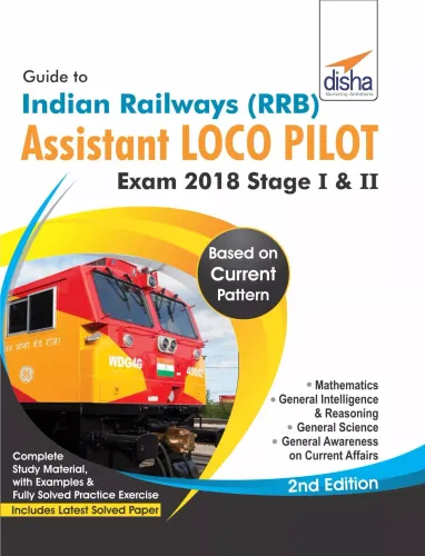 Guide to Indian Railways (RRB) Assistant Loco Pilot Exam 2018 Stage I & II - 2nd Edition