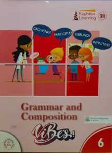 Grammar And Composition Vibes Class - 6