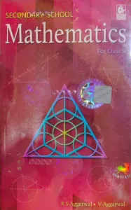 Secondary School Mathematics for Class 9