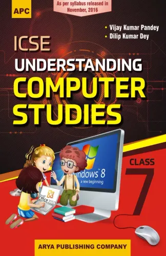 ICSE Understanding Computer Studies- 7