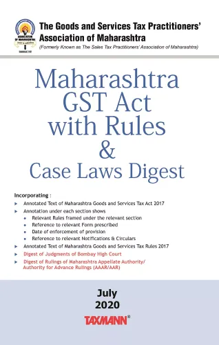 Maharashtra GST Act with Rules & Case Laws Digest