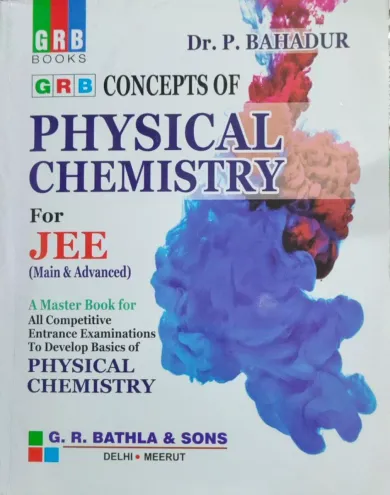 Grb Concepts Of Physical Chemistry For Jee - Examination 