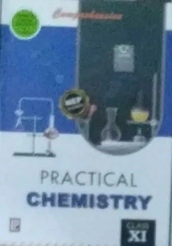 Comprehensive Practical Chemistry for class 11 Latest Edition 20024