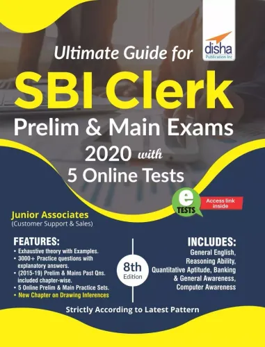 Ultimate Guide for SBI Clerk Prelim & Main Exams 2020 with 5 Online Tests (8th edition)