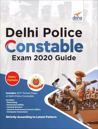 Delhi Police Constable Exam 2020 Guide