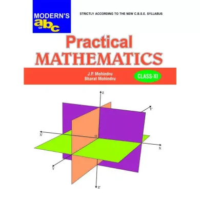 ABC OF PRACTICAL MATHEMATICS (CBSE) 11 (E)