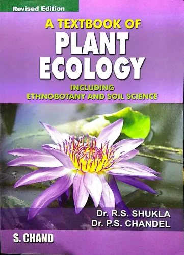 A Text Book Of Plant Ecolongy (incl. Ethnobotany & Soil Science)