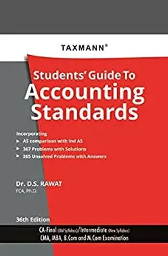 Students Guide to Accounting Standards - CA Final (old syllabus)/Intermediate (New Syllabus)