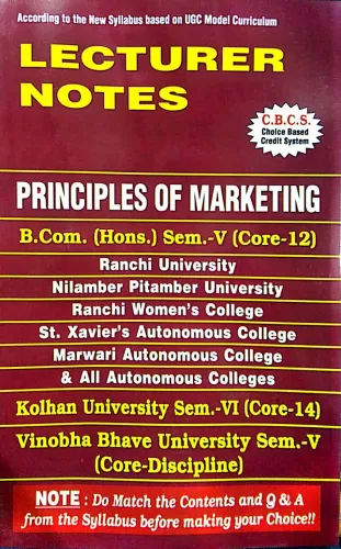 Lecturer Notes Principles Of Marketing (Sem-5, Core-12)