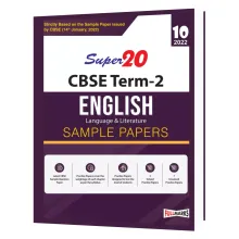 Super20 English Sample Paper Class 10 ( Strictly based on Sample Paper issued by CBSE ) Term 2 2022