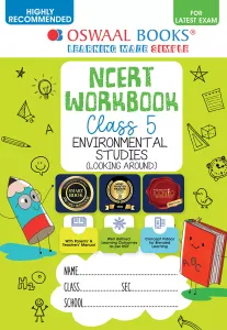 Oswaal NCERT Workbook Environmental Studies (Looking Around) Class 5 (Black & White) (For Latest Exam)