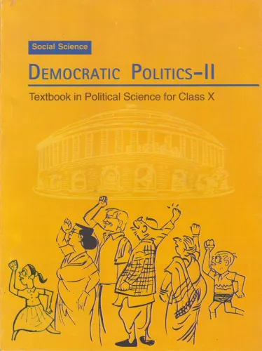 Democratic Politics - Ii Textbook In Social Science For Class 10 