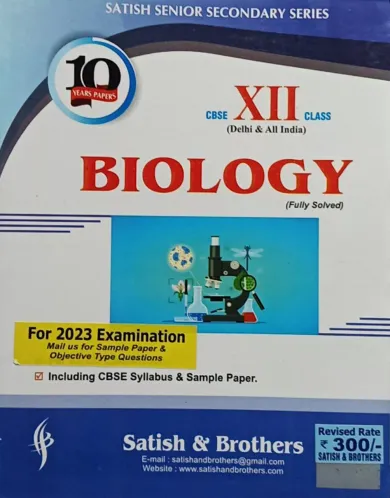 Biology 10 Year Papers Class 12