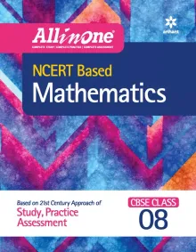 CBSE All In One NCERT Based Mathematics Class 8 2022-23 Edition 