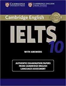 Cambridge IELTS 10 Student's Book with Answers: Authentic Examination Papers from Cambridge English Language Assessment (IELTS Practice Tests