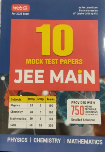 10 Mock Test Papers Jee Main ( Physics,Chemistry,Mathematics )