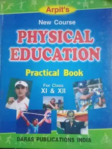 Arpit Physical Education Note Book Class 11&12