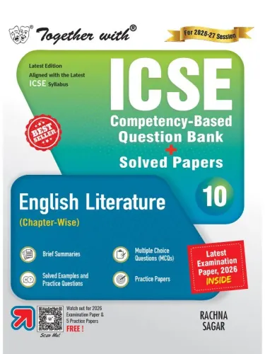 Together with ICSE Question Bank Class 10 English Literature for 2027 board exams| With PYQs, Competency & skill-mapped questions, Latest Examination Paper 2026 & Practice Papers (ICSE / ISC Board)